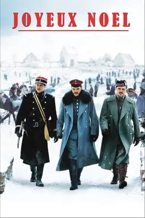 Joyeux Noël - Décembre 1914. Une histoire vraie que l'Histoire a oubliée. – affiche