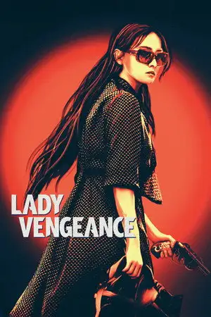 Lady Vengeance - Tout ce qu'elle voulait, c'était une vie paisible… Ils ne lui ont pas permis. – affiche