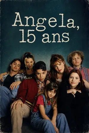 Angela, 15 ans - Saison 1 - Le remplaçant – affiche