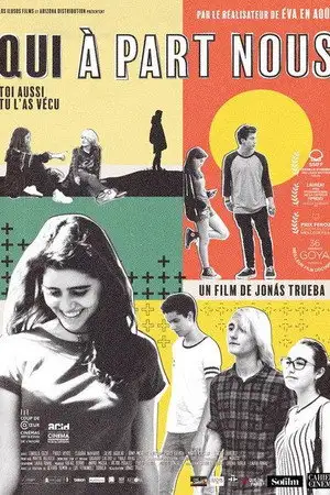 Qui à part nous – affiche
