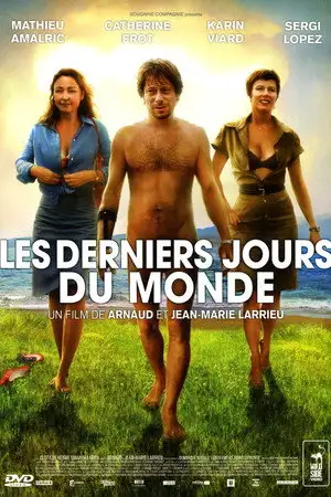 Les Derniers Jours du monde - Enfin libres ! – affiche