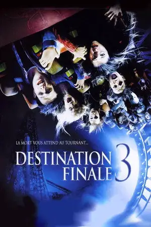 Destination finale 3 - La Mort vous attend au tournant… – affiche