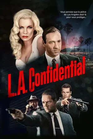 L.A. Confidential - Tout le monde est suspect… Tout le monde est à vendre… Et rien n'est vrai. – affiche