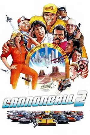 Cannonball 2 - Le pop-corn est dans le hall. Les noix sont à l’écran. – affiche
