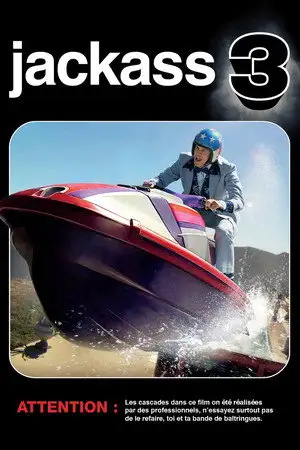 Jackass 3D - N'essayez pas ça à la maison – affiche