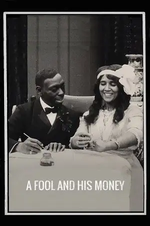 A Fool and His Money – affiche