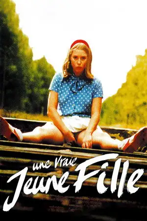 Une vraie jeune fille - Un voyage surréaliste dans la sexualité adolescente. – affiche