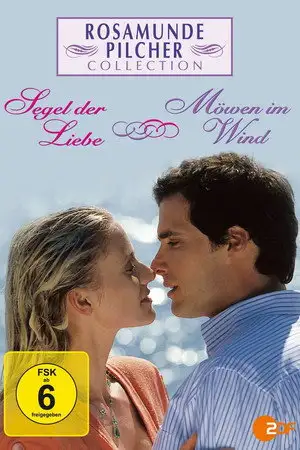 Rosamunde Pilcher: Segel der Liebe - Zauber der Liebe – affiche