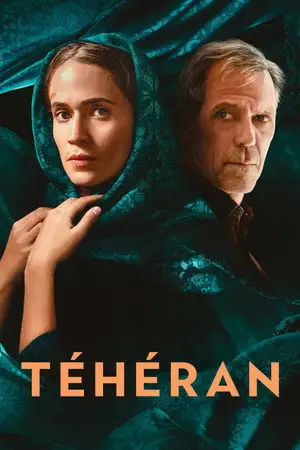 Téhéran - Un aller sans retour. – affiche