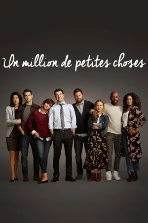 A Million Little Things - Saison 1 - Se souvenir des belles choses – affiche
