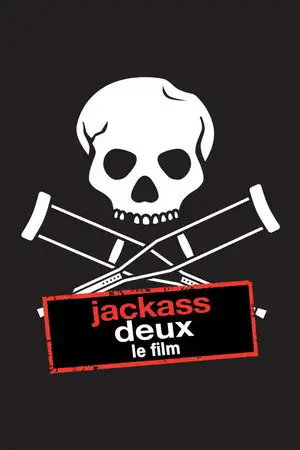 Jackass deux, le film - Devinez qui vient de faire le numéro deux ? – affiche