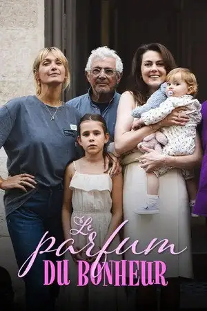 Le parfum du bonheur - Saison 1 – affiche