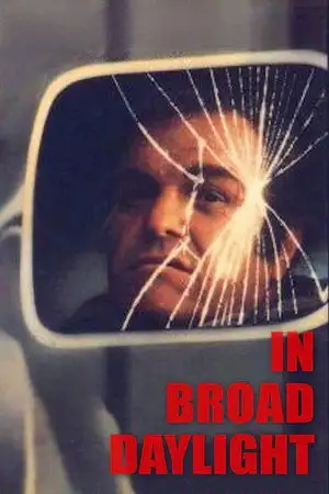 In Broad Daylight – affiche