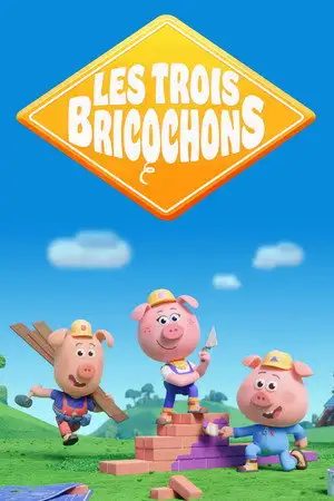 Les trois Bricochons - Saison 1 - Un Klaxon qui résonne – affiche