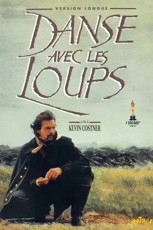 Danse avec les loups - Le lieutenant John Dunbar est sur ​​le point de découvrir la frontière… avec lui-même. – affiche