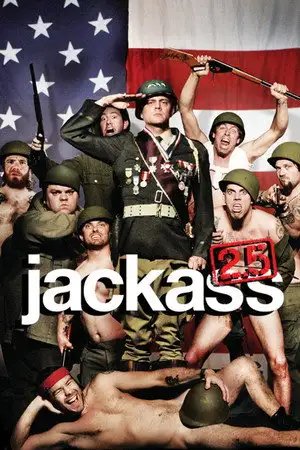 Jackass 2.5 - Tout ce qu'on ne pouvait pas mettre dans le numéro deux. – affiche