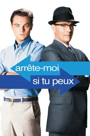 Arrête-moi si tu peux - L’histoire vraie d’un véritable imposteur. – affiche
