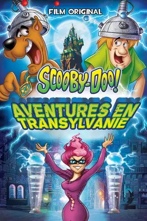Scooby-Doo ! Aventures en Transylvanie – affiche