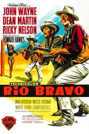 Rio Bravo - Ils se sont battu dos à dos... Pas de quartier donné... Pas de quartier demandé... Pas d'entrée... Pas de sortie... de Rio Bravo – affiche