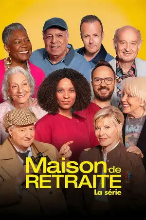 Maison de retraite - Saison 1 - Mamie blues – affiche