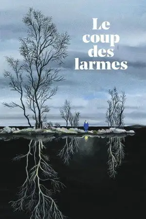 Le coup des larmes – affiche