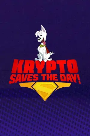 Krypto Saves the Day! - Saison 1 - Bagarre dans le bus scolaire – affiche