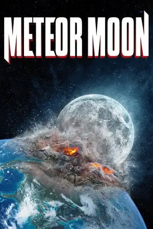 Meteor Moon - La survie est un long shot. – affiche