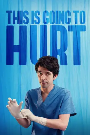 This Is Going to Hurt - Saison 1 - L'erreur médicale – affiche