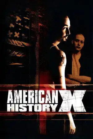 American History X - Deux frères unis par la haine, déchirés par la vérité. – affiche