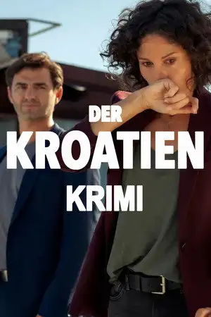 Der Kroatien-Krimi - Saison 1 - Der Teufel von Split – affiche