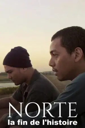Norte, la fin de l'histoire – affiche