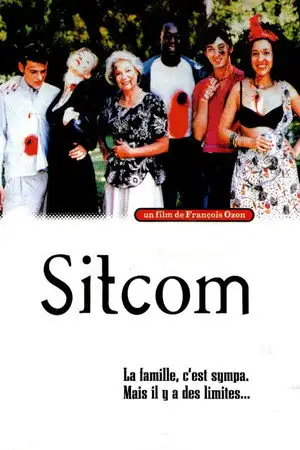 Sitcom - La famille c'est sympa... Mais il y a des limites – affiche