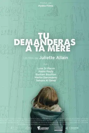 Tu demanderas à ta mère – affiche