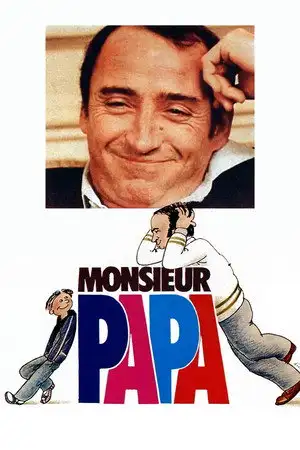 Monsieur Papa – affiche