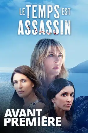 Le temps est assassin - Saison 0 – affiche