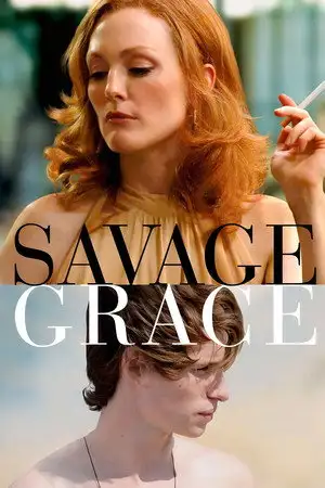 Savage Grace – affiche