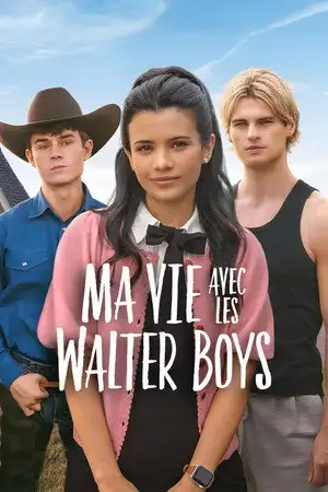 Ma vie avec les Walter Boys – affiche
