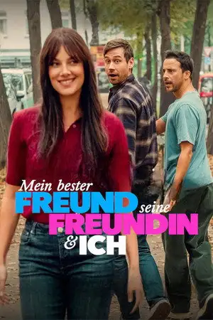 Mon Meilleur Ami, sa copine et Moi – affiche