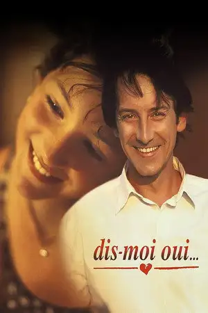 Dis-moi oui... - Il avait envie qu'il lui arrive quelque chose... – affiche