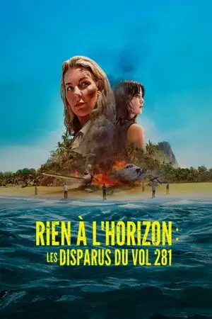 Rien à l'horizon : les disparus du vol 281 - Saison 1 – affiche