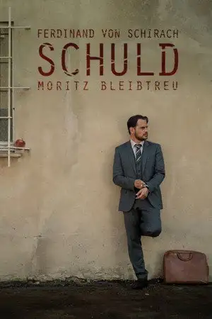 Schuld nach Ferdinand von Schirach - Saison 1 - Die Illuminaten – affiche