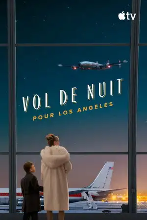 Vol de nuit pour Los Angeles – affiche