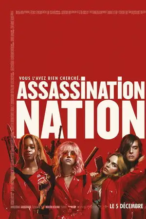 Assassination Nation - Vous l'avez bien cherché. – affiche