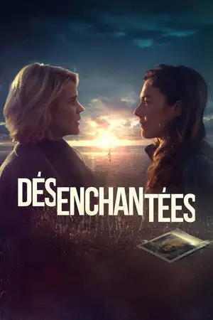 Désenchantées - Saison 1 – affiche