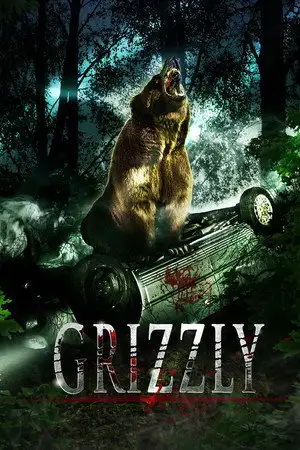 Grizzly - Ne bougez plus, ne respirez plus, faites le mort! – affiche