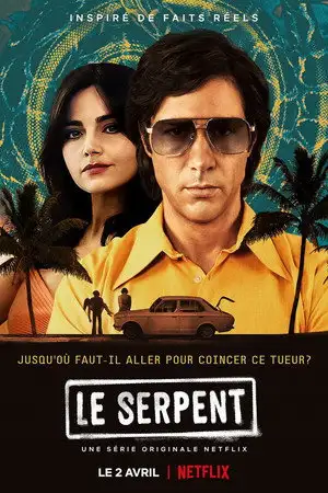 Le Serpent - Saison 1 – affiche