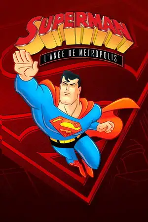 Superman l'ange de Métropolis - Saison 3 - Heros par interim – affiche