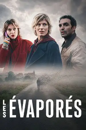 Les évaporés - Saison 1 - Sam – affiche