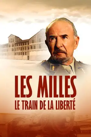 Les Milles, le train de la liberté – affiche
