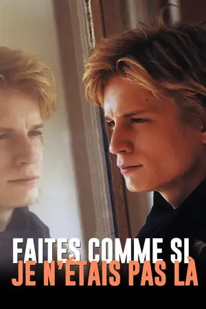 Faites comme si je n'étais pas là – affiche